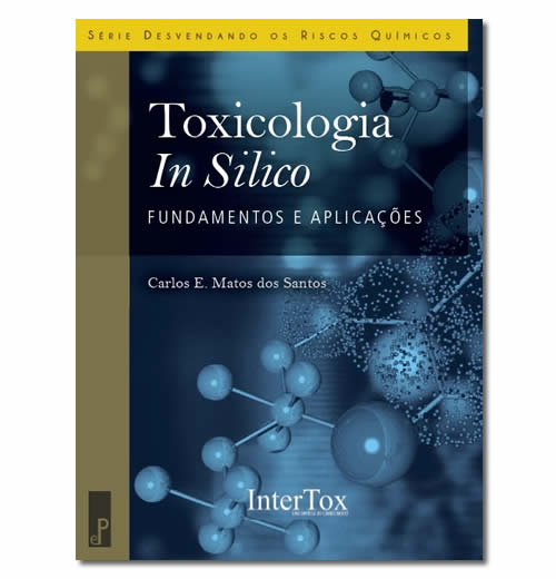 Livro Toxicologia In Silico | testes toxicológicos